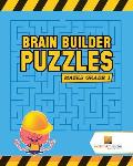 Brain Builder Puzzles: Mazes Grade 1