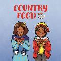Country Food: English Edition