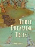 Three Dreaming Trees