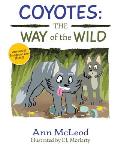 Coyotes: The Way of the Wild