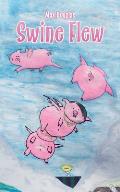 Swine Flew