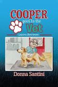 Cooper Goes to the Vet: Golden Retriever