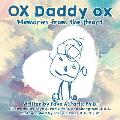 OX Daddy ox: Memories from the Heart