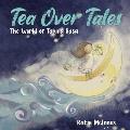 Tea Over Tales: The World of Tabula Rasa