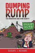 Dumping Rump: The Bongsters Save New Blighty!