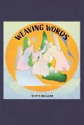 Weaving Words: A Book of Poems