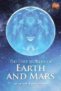 The Lost Worlds of Earth and Mars