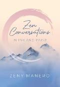 Zen Conversations in Ink and Paint