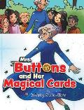Mrs. Buttons and Her Magical Cards