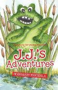 J.J.'s Adventures: Fun story for young children