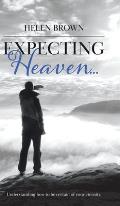 Expecting Heaven...