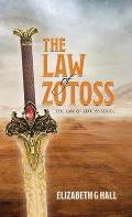 The Law of Zotoss