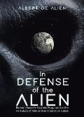 In Defense of the Alien: Bertram Russell's Fatalistic Prognosis for the Far Future of Man and an Alternative Future