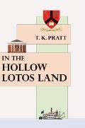 In the Hollow Lotos Land