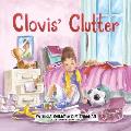 Clovis' Clutter