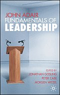 John Adair: Fundamentals of Leadership