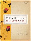 The Rsc Shakespeare: The Complete Works: The Complete Works