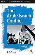 Arab Israeli Conflict 3rd Edition