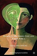 Women in the Middle East and North Africa: Change and Continuity