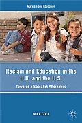 Racism and Education in the U.K. and the U.S.: Towards a Socialist Alternative