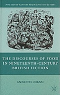 The Discourses of Food in Nineteenth-Century British Fiction