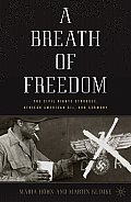 A Breath of Freedom: The Civil Rights Struggle, African American Gis, and Germany