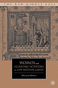 Women & Economic Activities in Late Medieval Ghent