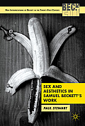 Sex and Aesthetics in Samuel Beckett's Work