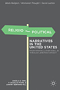 Religio-Political Narratives in the United States: From Martin Luther King, Jr. to Jeremiah Wright