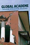 Global Academe: Engaging Intellectual Discourse