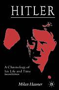Hitler: A Chronology of His Life and Time