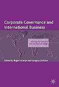Corporate Governance and International Business: Strategy, Performance and Institutional Change