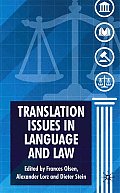 Translation Issues in Language and Law
