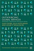 Outsourcing Global Services: Knowledge, Innovation and Social Capital
