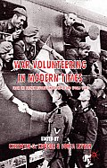 War Volunteering in Modern Times: From the French Revolution to the Second World War