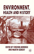 Environment, Health and History