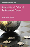 International Cultural Policies and Power
