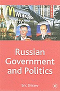 Russian Government and Politics (Comparative Government and Politics)