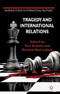 Tragedy and International Relations