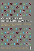China's Emerging Outsourcing Capabilities: The Services Challenge