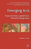 Emerging Asia: Essays on Crises, Capital Flows, FDI and Exchange Rates