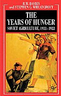 Years of Hunger Soviet Agriculture 1931 1933