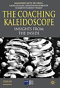 The Coaching Kaleidoscope: Insights from the Inside