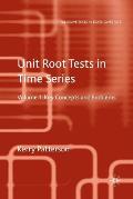 Unit Root Tests in Time Series Volume 2: Extensions and Developments