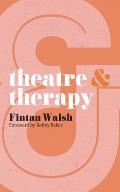 Theatre & Therapy
