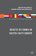Health Reforms in South-East Europe