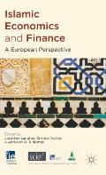 Islamic Economics and Finance: A European Perspective
