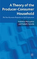 A Theory of the Producer-Consumer Household: The New Keynesian Perspective on Self-Employment