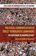 Political Communication in Direct Democratic Campaigns: Enlightening or Manipulating?