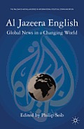Al Jazeera English: Global News in a Changing World